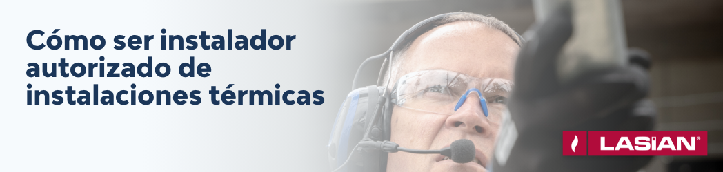 Cómo ser instalador autorizado de instalaciones térmicas